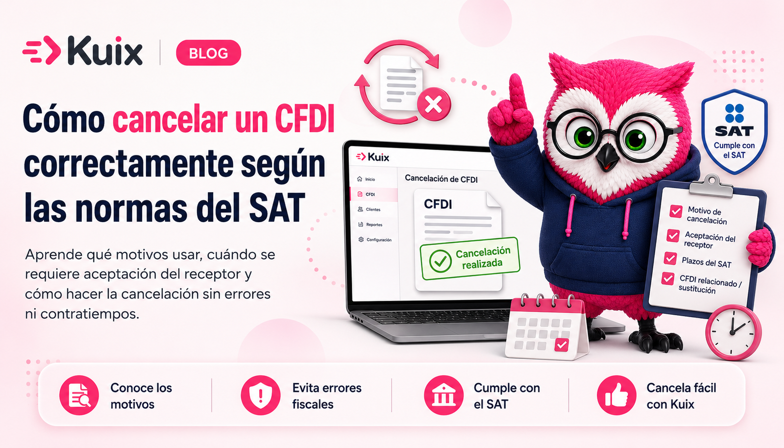 Cómo cancelar un CFDI correctamente según las normas del SAT
