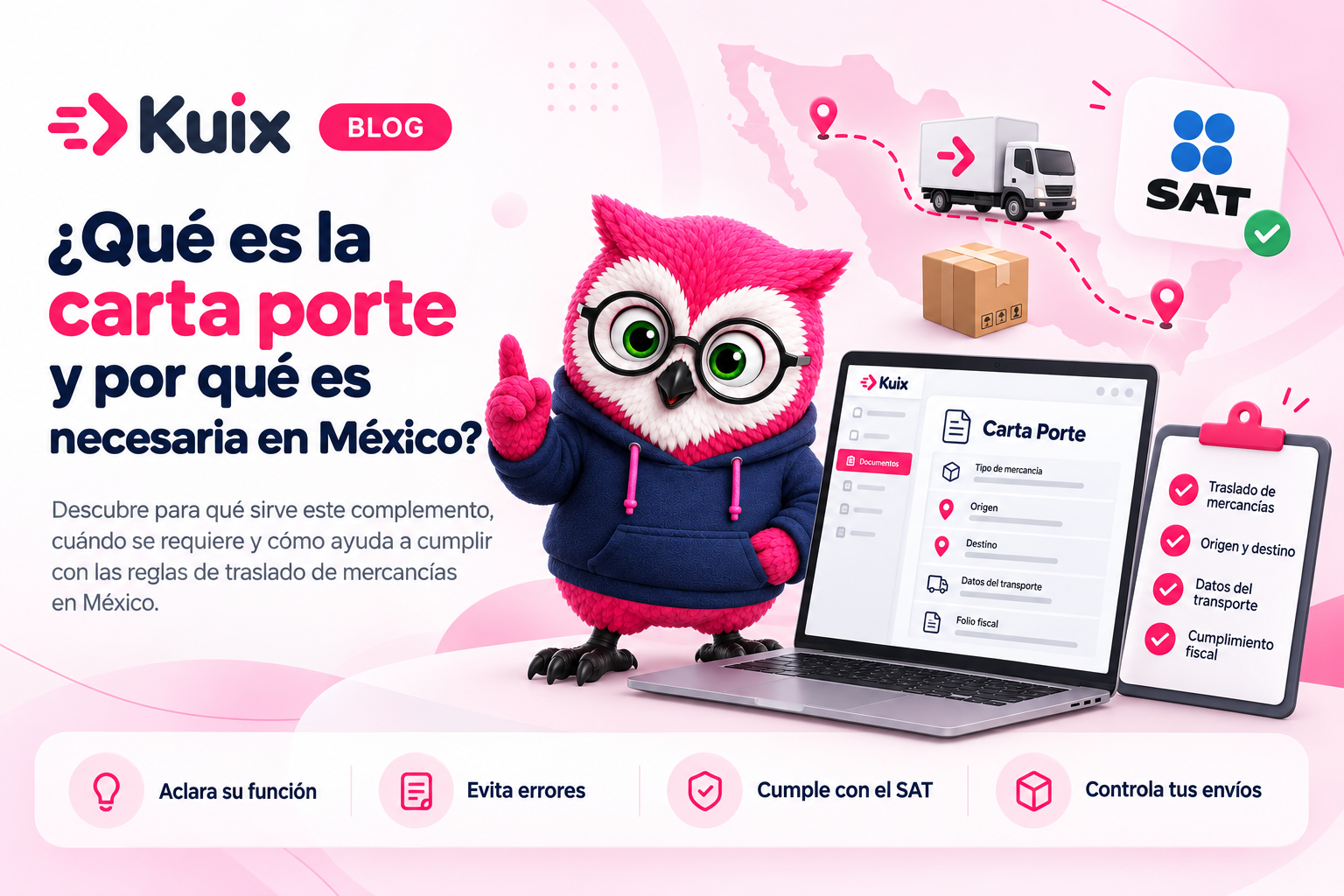 ¿Qué es la Carta Porte y por qué es necesaria en México?