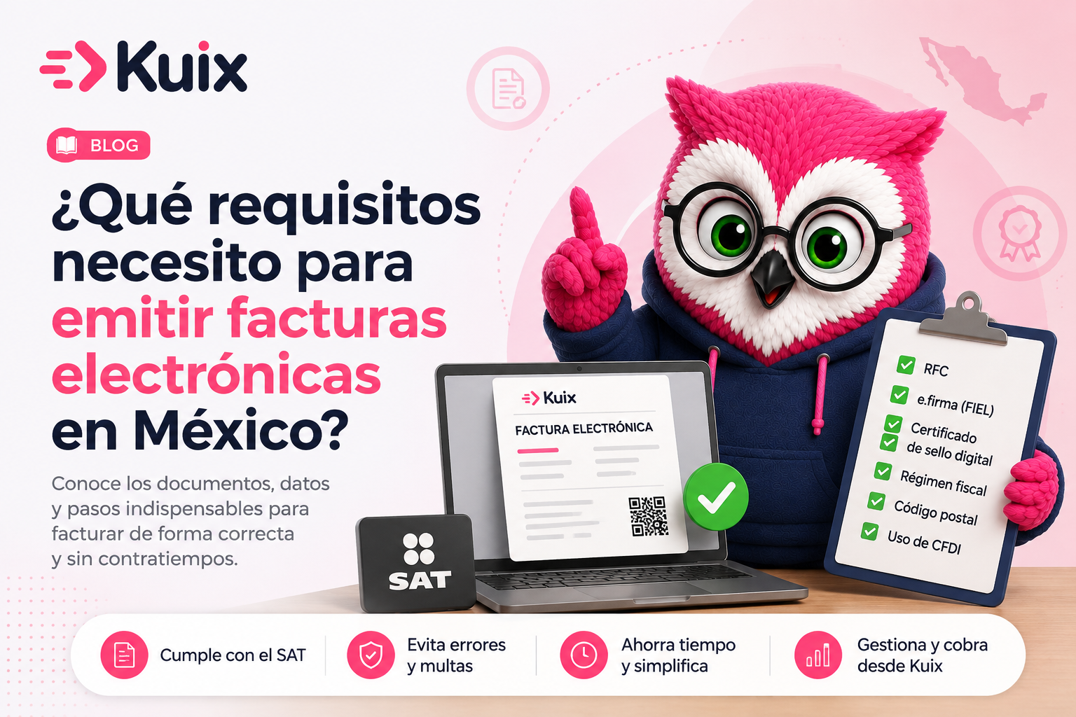 ¿Qué requisitos necesito para emitir facturas electrónicas en México?